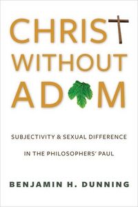 Produktbild: Benjamin Dunning: Christ Without Adam &ndash; Subjectivity a
