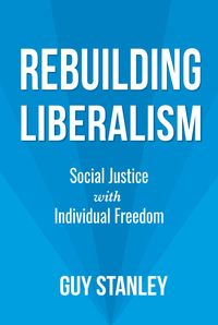 Produktbild: Rebuilding Liberalism