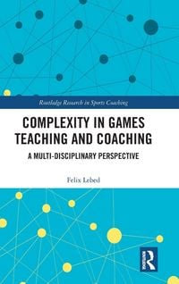 Produktbild: Complexity in Games Teaching and Coaching