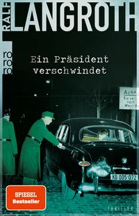 Bild vom Artikel Ein Präsident verschwindet vom Autor Ralf Langroth