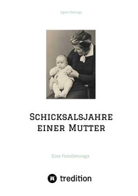 Produktbild: Schicksalsjahre einer Mutter