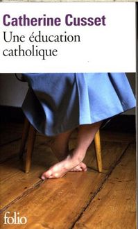 Produktbild: Une &eacute;ducation catholique