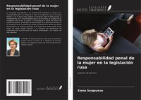 Produktbild: Responsabilidad penal de la mujer en la legislaci&oacute;n rusa