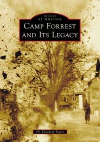 Produktbild: Camp Forrest and Its Legacy