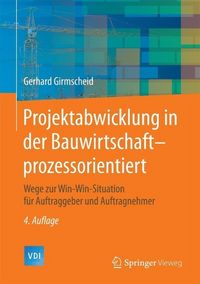 Produktbild: Projektabwicklung in der Bauwirtschaft-prozessorientiert