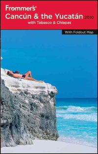 Produktbild: Frommer's Cancun, Cozumel and the Yucatan 2010