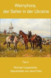 Produktbild: Wernyhora, der Seher in der Ukraine / Wernyhora, der Seher in der Ukraine II