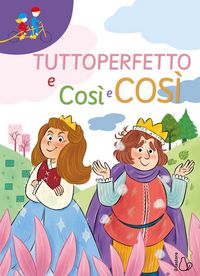 Produktbild: Tuttoperfetto e Cos&igrave; e cos&igrave;