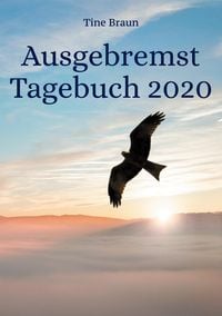 Produktbild: Ausgebremst Tagebuch 2020