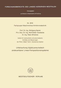 Produktbild: Untersuchung digital-pneumatisch ansteuerbarer Linear-Feinpositioniersysteme