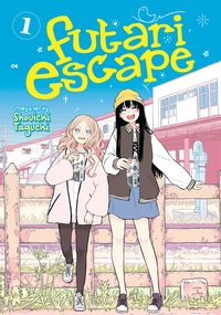 Produktbild: Taguchi, S: Futari Escape Vol. 1