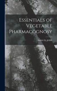 Produktbild: Essentials of Vegetable Pharmacognosy