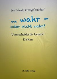 Produktbild: ...wahr oder nicht wahr?