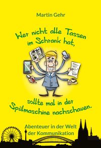 Produktbild: Wer nicht alle Tassen im Schrank hat, sollte mal in der Sp&uuml;lmaschine nachschauen.