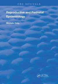 Produktbild: Kiely, M: Reproductive and Perinatal Epidemiology