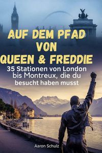 Produktbild: Auf dem Pfad von Queen & Freddie