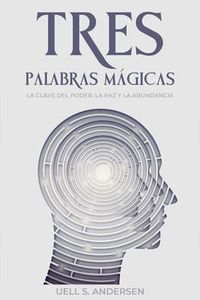 Produktbild: Tres Palabras M&aacute;gicas