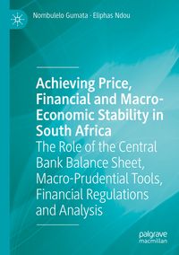Produktbild: Achieving Price, Financial and Macro-Economic Stability in South Africa