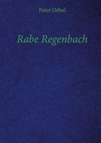 Rabe Regenbach