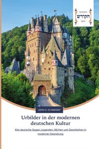 Produktbild: Urbilder in der modernen deutschen Kultur