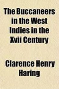 Produktbild: The Buccaneers in the West Indies in the XVII Century