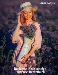 Produktbild: R&uuml;ckkehr in die sonnige Provence.