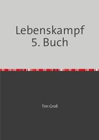 Produktbild: Lebenskampf / Lebenskampf 5. Buch