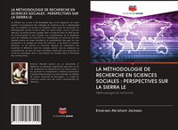 Produktbild: La M&eacute;thodologie De Recherche En Sciences Sociales : Perspectives Sur La Sierra Le