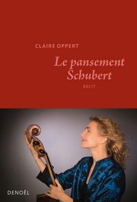 Produktbild: Le pansement Schubert : r&eacute;cit
