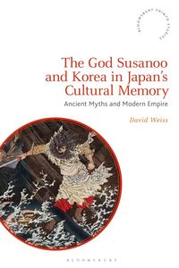 Produktbild: The God Susanoo and Korea in Japan's Cultural Memory