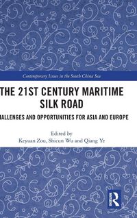 Produktbild: The 21st Century Maritime Silk Road