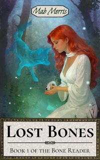 Produktbild: Lost Bones (The Bone Reader, #1)