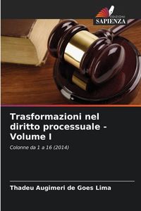 Produktbild: Trasformazioni nel diritto processuale - Volume I