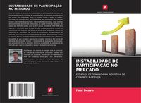 Produktbild: Instabilidade De Participa&ccedil;&atilde;o No Mercado