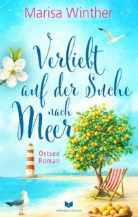 Produktbild: Verliebt auf der Suche nach Meer: Ein Ostseeroman