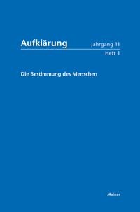 Produktbild: Aufkl&auml;rung, Band 11/1: Die Bestimmung des Menschen