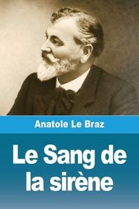 Produktbild: Le Sang de la sir&egrave;ne
