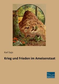 Produktbild: Krieg und Frieden im Ameisenstaat