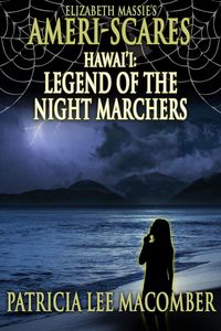 Produktbild: Ameri-Scares: Hawai'i: Legend of the Night Marchers