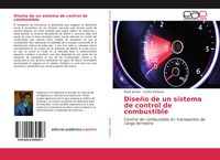 Bild vom Artikel Diseño de un sistema de control de combustible vom Autor Kevin Jensen