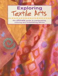 Produktbild: Exploring Textile Arts