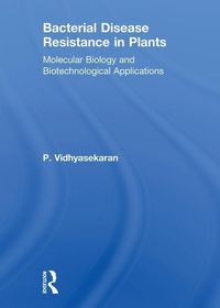 Produktbild: Vidhyasekaran, P: Bacterial Disease Resistance in Plants