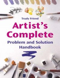 Produktbild: Friend, T: Artist's Complete Problem and Solution Handbook