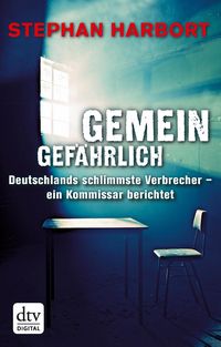 Produktbild: Gemeingef&auml;hrlich