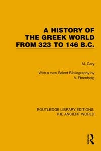 Produktbild: A History of the Greek World from 323 to 146 B.C.