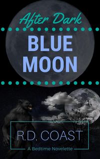 Produktbild: Blue Moon (After Dark, #9)
