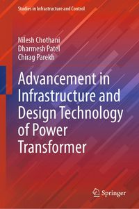 Produktbild: Advancement in Infrastructure and Design Technology of Power Transformer