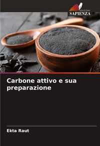 Produktbild: Carbone attivo e sua preparazione