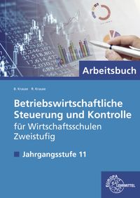 Produktbild: Betriebswirtschaftliche Steuerung und Kontrolle f. Wirtschaftsschulen Zweistufig