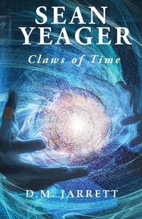 Produktbild: Sean Yeager Claws of Time - engaging action adventure for ages 8 to 12